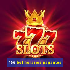 166 bet horarios pagantes